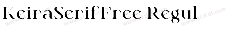 KeiraSerifFree Regul字体转换